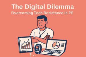 overcoming tech resistance in physical education